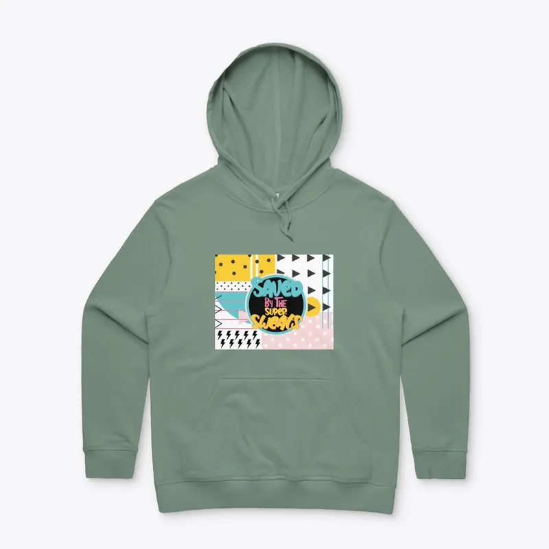 SAVED BY THE SUPER SWEATS - Hoodie